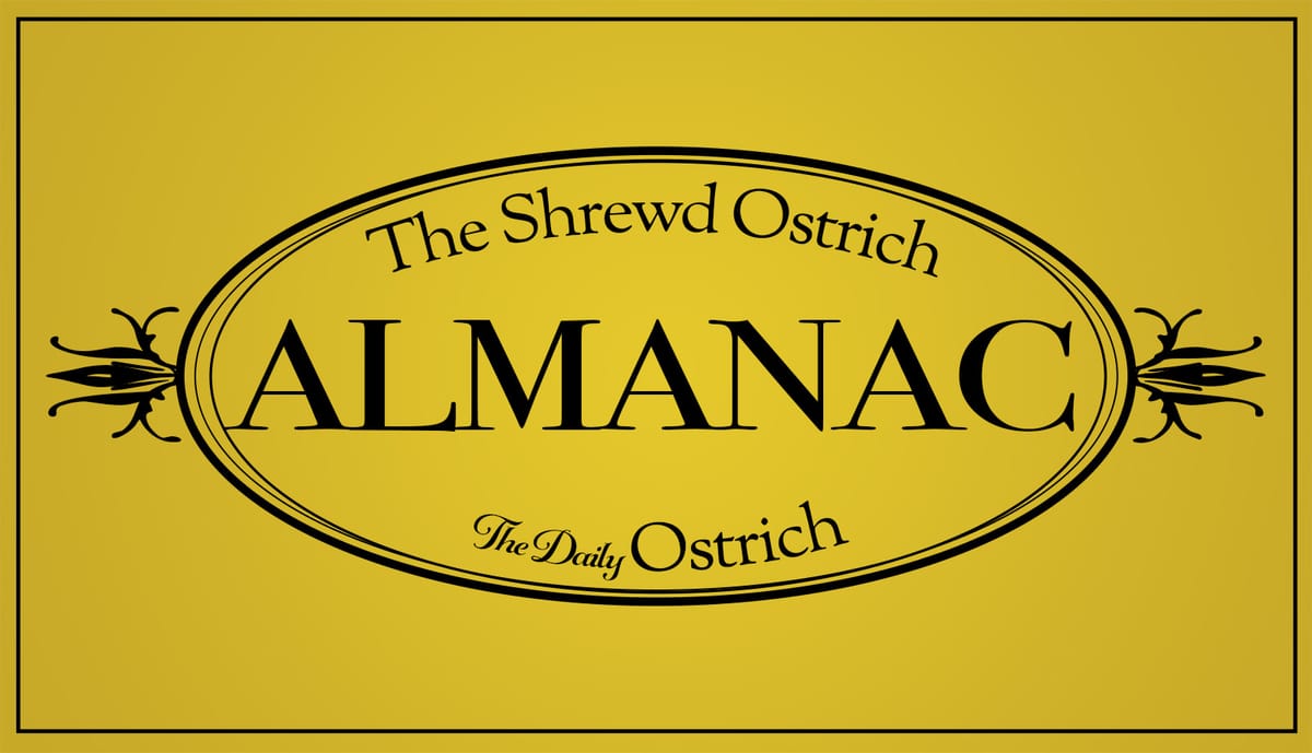 An oval design, with fleur d'lis, displaying the title "The Shrewd Ostrich Almanac."